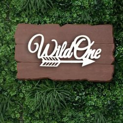 Wild One Covid Sign